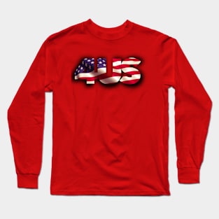 The Fourth of July is for us Long Sleeve T-Shirt